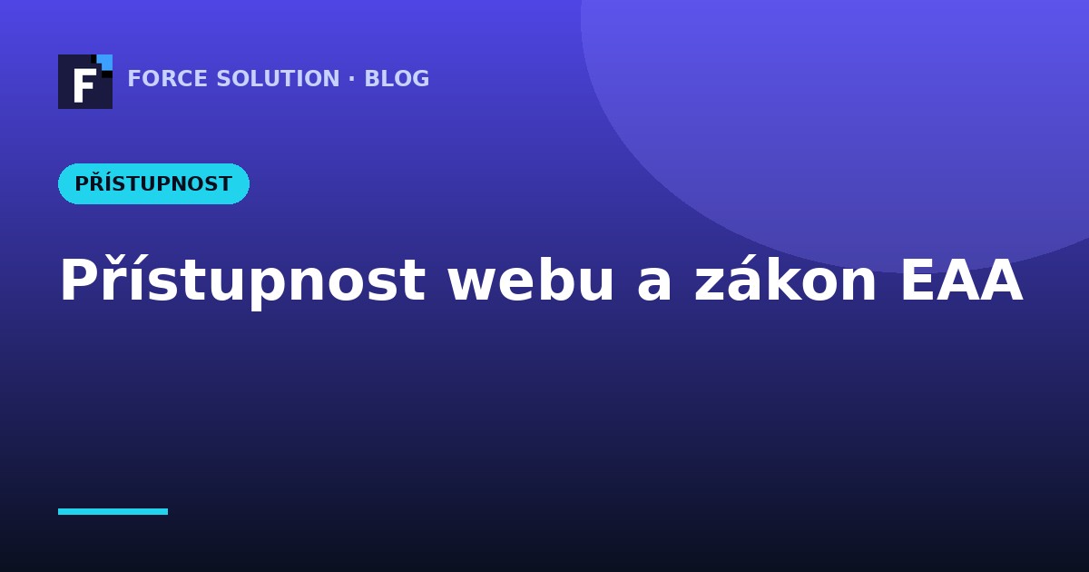 Co je EAA (Evropský akt o přístupnosti) a koho se týká